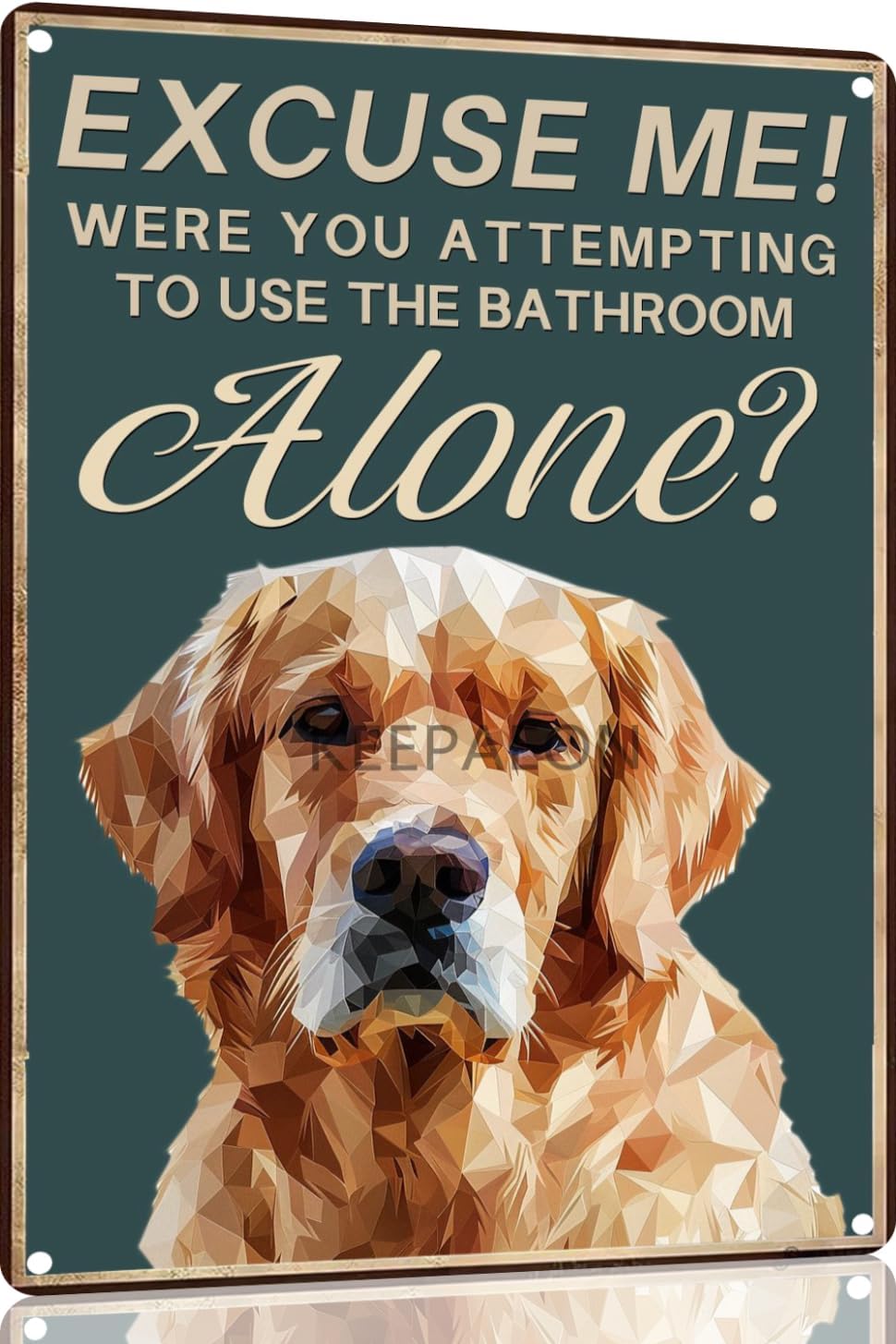 Home Alone Bathroom - Golden Retriever Badezimmer-Wandkunst „Excuse Me Where