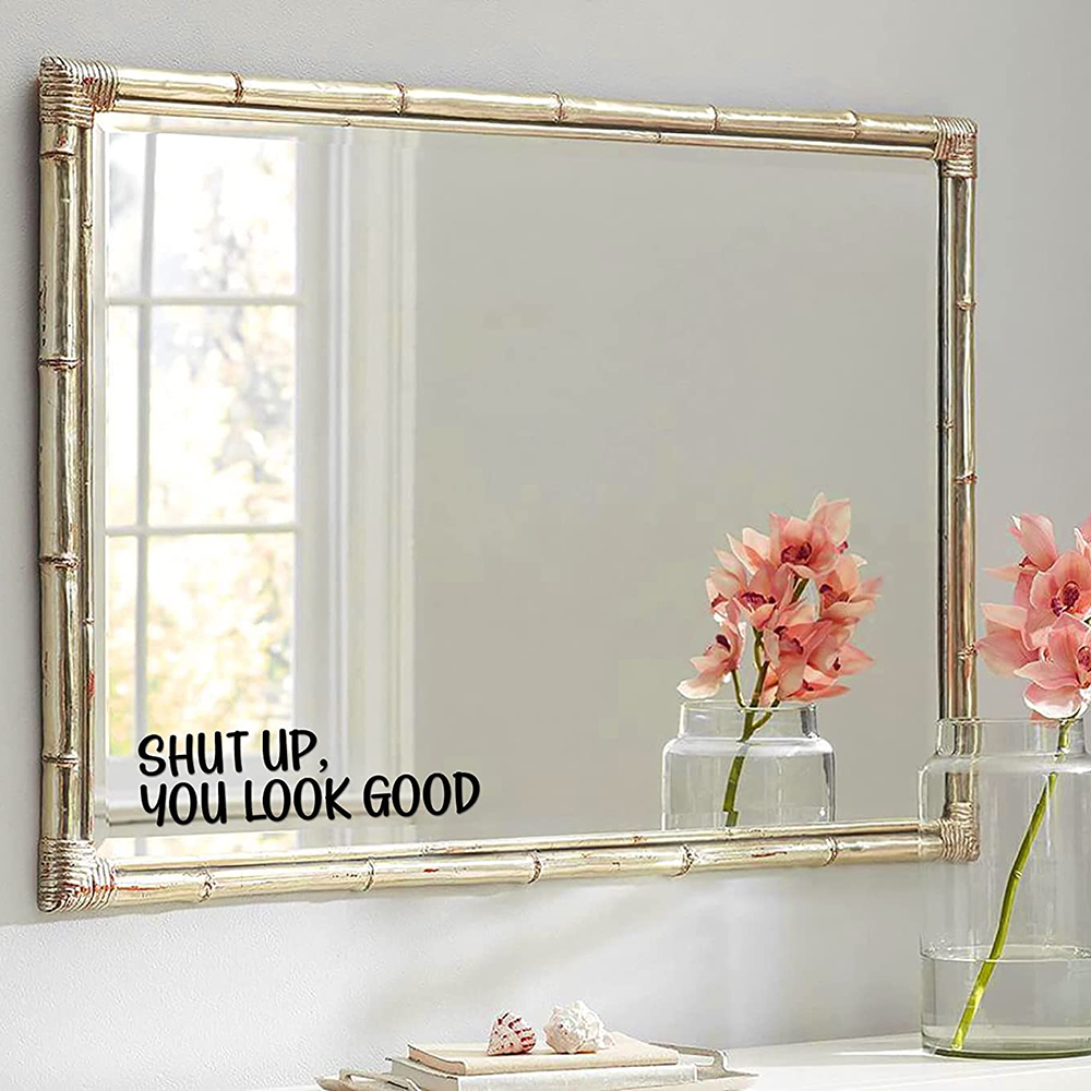 Aufkleber mit Zitat „You Look  – Home Goods Bathroom Mirrors Bewertung und Preis