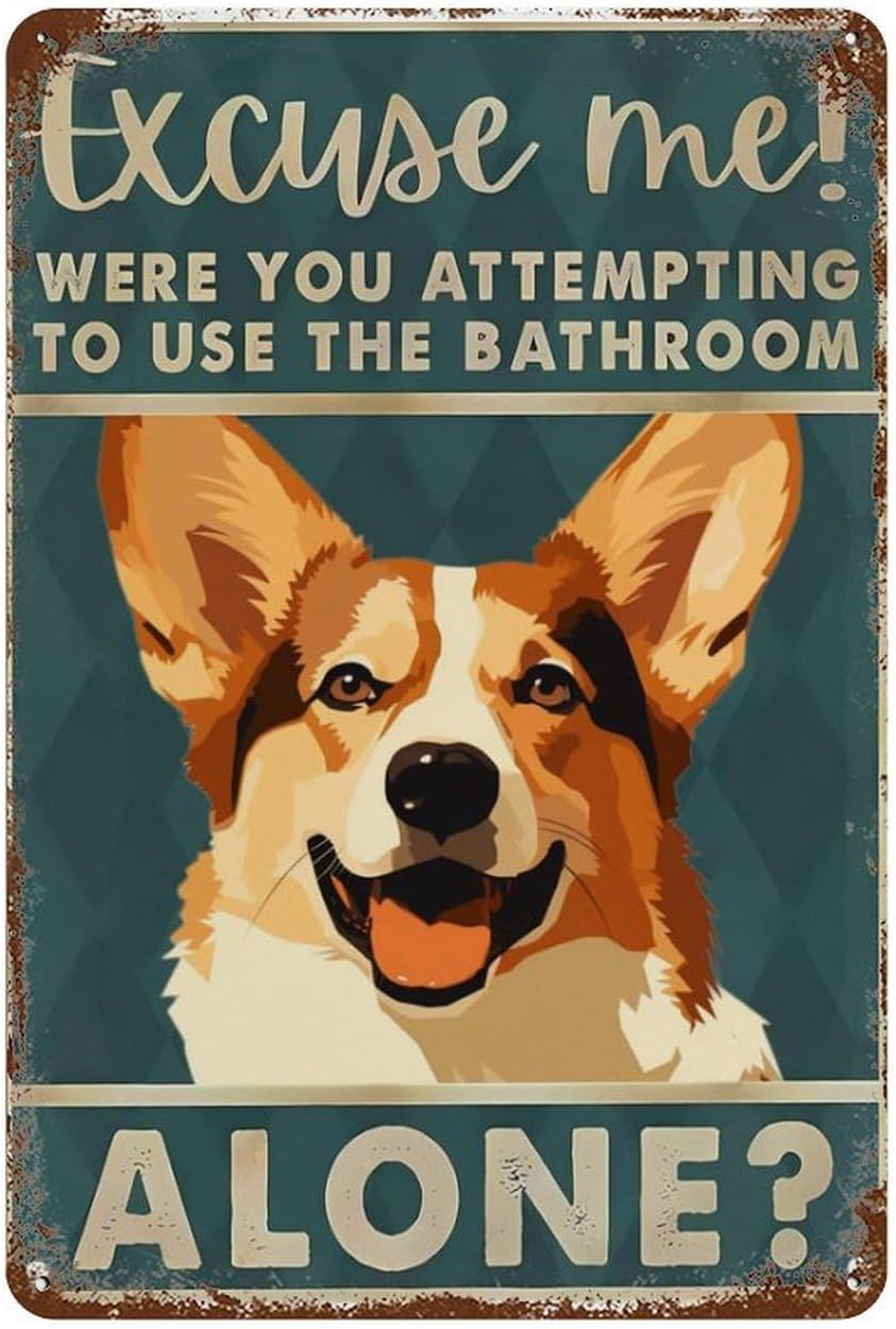Retro-Blechschilder: „Corgi –  – Home Alone Bathroom Bewertung und Preis