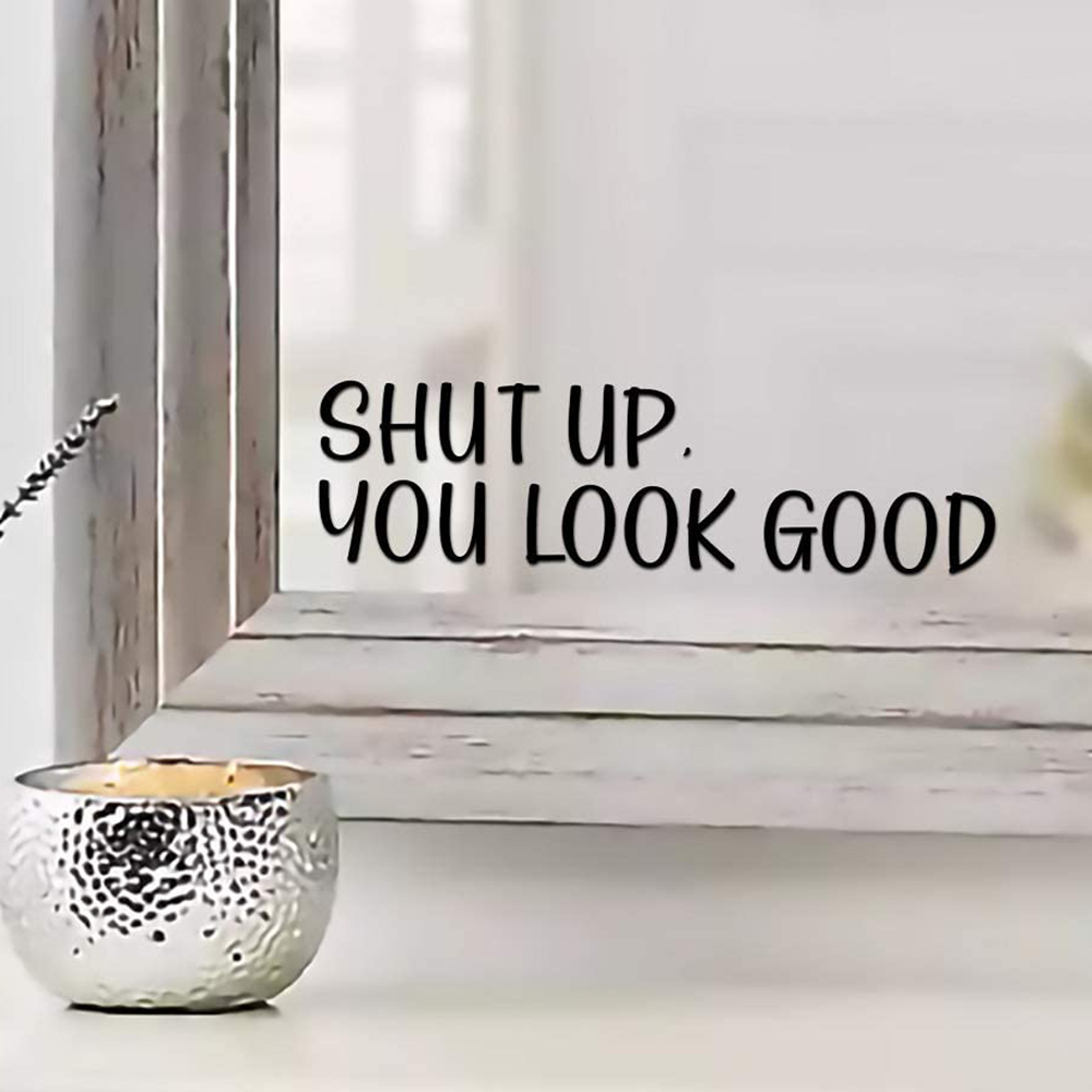 Sh*t UP You Look Good Zitat-Sp – Home Goods Bathroom Mirrors Bewertung und Preis